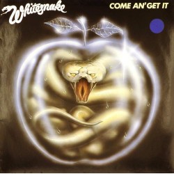 Пластинка Whitesnake Come an’ Get It